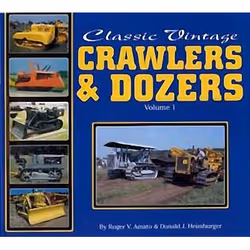 ISBN Classic Vintage Crawlers & Dozers: Volume 1, Anglais, Couverture rigide, 188 pages