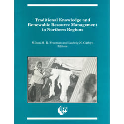 The University of Alberta Press Traditional Knowledge and Renewable Resource Management in Northern Regions livre Science & nature Anglais