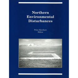 The University of Alberta Press Northern Environmental Disturbances livre Littérature scientifique Anglais