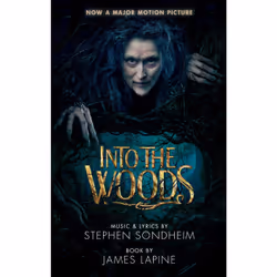 Playwrights Canada Press Into the Woods (Movie Tie-In Edition), Livre broché, 160 pages