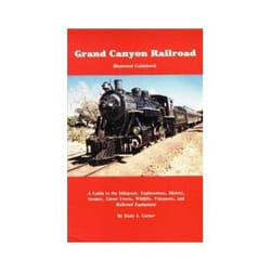 ISBN Grand Canyon Railroad: Illustrated Guide Book livre Voyage Anglais