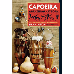 ISBN Capoeira: A Brazilian Art Form, Livre broché, 192 pages