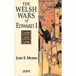 ISBN The Welsh Wars Of Edward I, histoire, Anglais, Livre broché, 342 pages