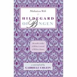 ISBN Meditations with Hildegard of Bingen, Anglais, Livre de poche, 132 pages