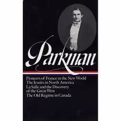 ISBN Francis Parkman: France and England in North America Vol. 1 (LOA #11), Couverture rigide, 1504 pages