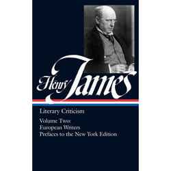 ISBN Henry James: Literary Criticism II: European Writers and Prefaces to the New York Edition livre classiques Anglais Couverture rigide