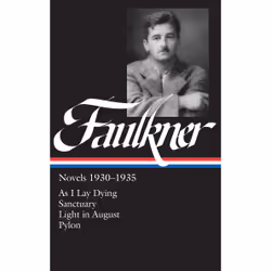 ISBN William Faulkner Novels 1930-1935 (LOA #25), Anglais, Couverture rigide, 1056 pages