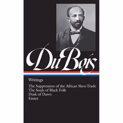 ISBN W.E.B. Du Bois: Writings (LOA #34), classiques, Anglais, Couverture rigide, 1334 pages