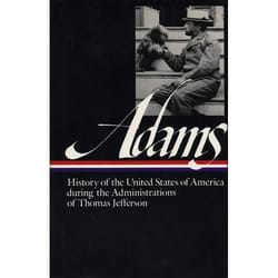 ISBN Henry Adams: History of the United States Vol. 1 1801-1809 (LOA #31) livre Couverture rigide