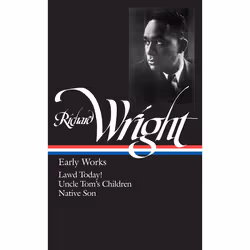 ISBN Richard Wright: Early Works, classiques, Anglais, Couverture rigide, 936 pages
