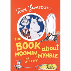 Allen &amp; Unwin The Book About Moomin, Mymble and Little My, Anglais, Couverture rigide, 28 pages