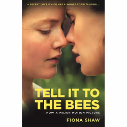 ISBN Tell it to the Bees, Livre broché, 336 pages