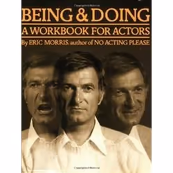 ISBN Being and Doing : Workbook for Actors, Anglais, 201 pages
