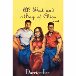 ISBN All That and a Bag of Chips, Anglais, Livre de poche, 384 pages