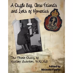 ISBN A Duffle Bag, Close Friends and Lots of Memories, Anglais, Livre broché, 72 pages