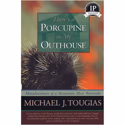 ISBN There’s a Porcupine in My Outhouse, biographie, Anglais, Livre broché, 176 pages