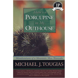 ISBN There’s a Porcupine in My Outhouse livre biographie Anglais