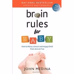 ISBN Brain Rules for Baby : Updated and Expanded, Santé, esprit et corps, Anglais, 320 pages