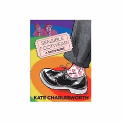 ISBN Sensible Footwear: A Girl's Guide, comédies & nouvelles graphiques, Anglais, Livre broché, 272 pages