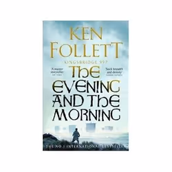 ISBN Evening and the Morning, Roman, Anglais, 928 pages