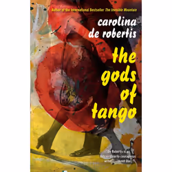 ISBN The Gods of Tango, Fiction, Anglais, Livre broché, 384 pages