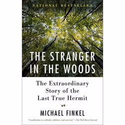 ISBN The Stranger in the Woods, biographie, Anglais, Livre broché, 224 pages