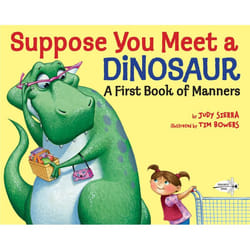 ISBN Suppose You Meet a Dinosaur: A First Book of Manners