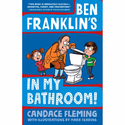 ISBN Ben Franklin’s in My Bathroom!, Anglais, Couverture rigide, 272 pages
