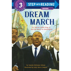 ISBN Dream March: Dr. Martin Luther King, Jr., and the March on Washington