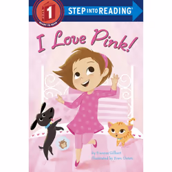 ISBN I Love Pink!, Anglais, Livre broché, 32 pages