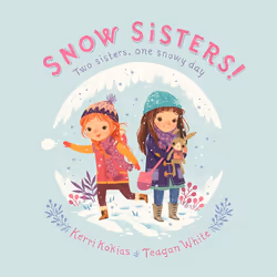 ISBN Snow Sisters!, Anglais, Couverture rigide, 32 pages
