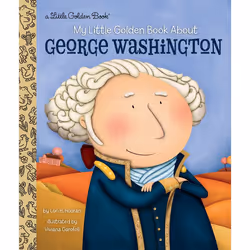 ISBN My Little Golden Book About George Washington, Anglais, Couverture rigide, 24 pages