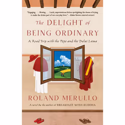 ISBN The Delight of Being Ordinary, Fiction, Anglais, Livre broché, 384 pages