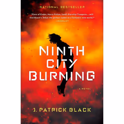 ISBN Ninth City Burning, Fiction, Anglais, Livre broché, 544 pages