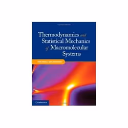 ISBN Thermodynamics and Statistical Mechanics of Macromolecular Systems, Anglais, Couverture rigide, 368 pages