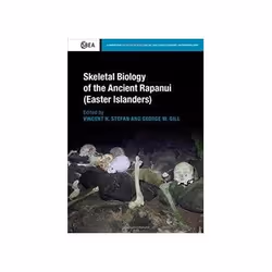 ISBN Skeletal Biology of the Ancient Rapanui: Easter Islanders Cambridge Studies in Biological and Evol, Biologie, Anglais, C ...