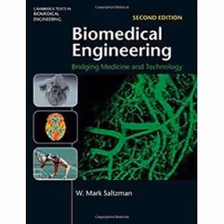 ISBN Biomedical Engineering 2E : Bridging Medicine and Technology, Science &amp; nature, Anglais, Couverture rigide, 763 page ...