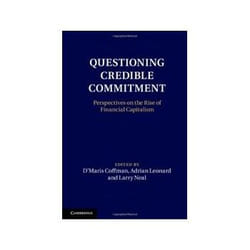 ISBN Questioning Credible Commitment: Perspectives on the Rise of Financial Capitalism livre Business & finance Anglais Couverture rigide