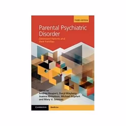 ISBN Parental Psychiatric Disorder: Distressed Parents and their Families, Santé, esprit et corps, Anglais, Couverture rigide