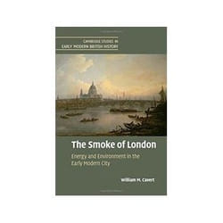 ISBN Smoke of London: Energy and Environment in the Early Modern City livre histoire Anglais Couverture rigide