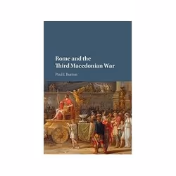 ISBN Rome and the Third Macedonian War, histoire, Anglais, Couverture rigide, 288 pages