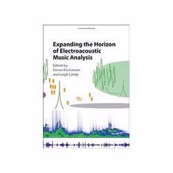 ISBN Expanding the Horizon of Electroacoustic Music Analysis, Musique, Anglais, Couverture rigide