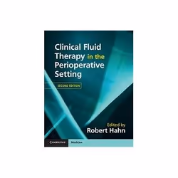 ISBN Clinical Fluid Therapy in the Perioperative Setting, Santé, esprit et corps, Anglais, Couverture rigide