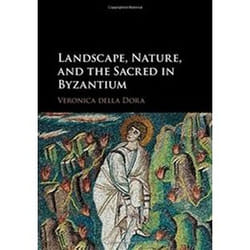 ISBN Landscape, Nature, and the Sacred in Byzantium livre histoire Anglais Couverture rigide