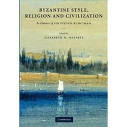 ISBN Byzantine Style, Religion and Civilization : In Honour of Sir Steven Runciman livre histoire Anglais