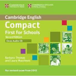 Compact First For Schools Class Audio Cd (Cambridge English) (Audio Cd)