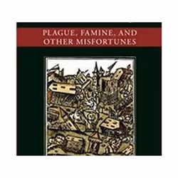 ISBN Natural Disasters in the Ottoman Empire : Plague, Famine, and Other Misfortunes, histoire, Anglais, Livre broché, 264 pa ...