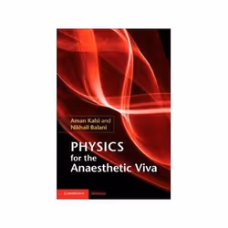 ISBN Physics for the Anaesthetic Viva, Santé, esprit et corps, Anglais