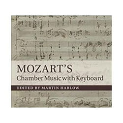 Mozart's Chamber Music with Keyboard - [Version Originale]
