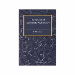 ISBN Relation of Sculpture to Architecture, Education, Anglais